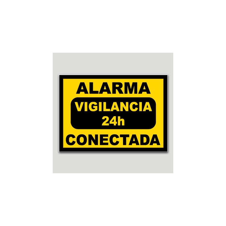 Cartell d'alarma connectada - vigilancia 24h