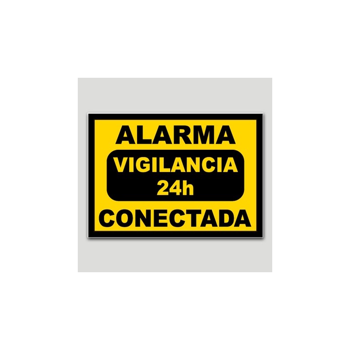 Cartell d'alarma connectada - vigilancia 24h