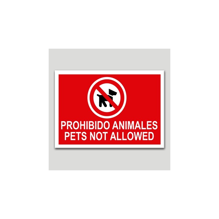 Cartel de prohibido animales-pets not allowed