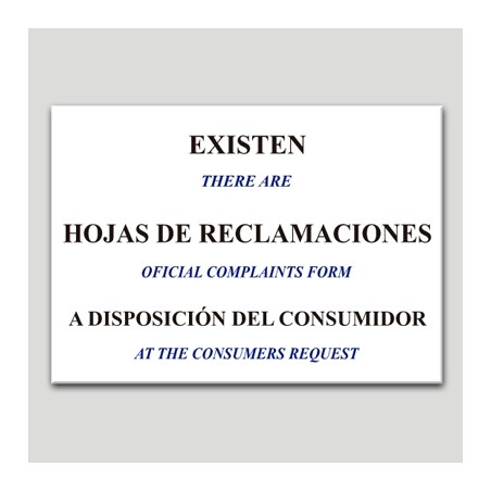 Cartel de existen hojas de reclamaciones a disposición del consumidor