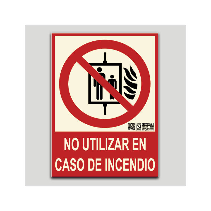 Cartel de no utilizar en caso de incendio (ascensor)