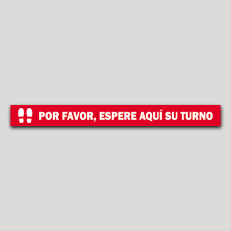 Espere su turno (Adhesivo rugoso) Espere su turno (Adhesivo rugoso)