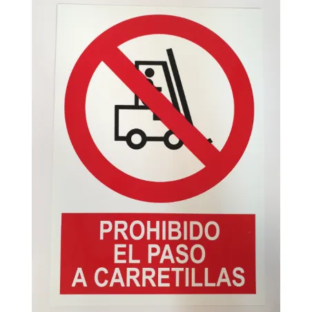 Prohibido el paso a carretillas Prohibido el paso a carretillas