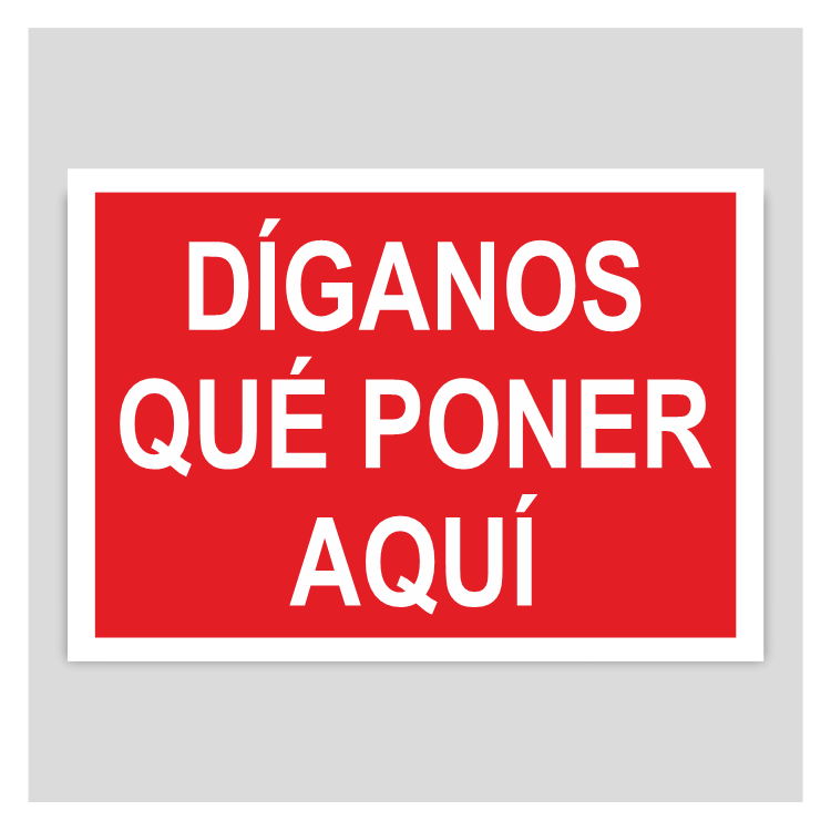 Cartel de prohibido personalizable