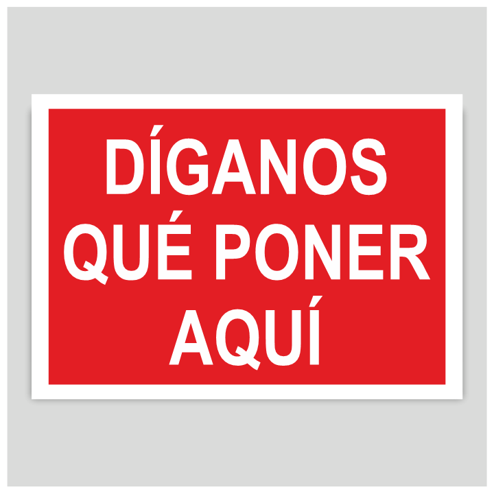 Cartell de prohibit personalitzable
