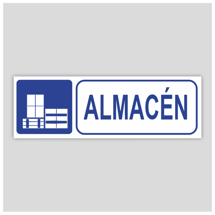 Cartel informativo de Almacén