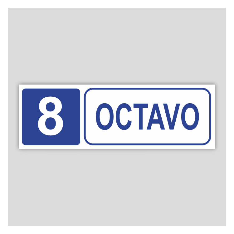 Cartel informativo de Octavo (Planta 8)