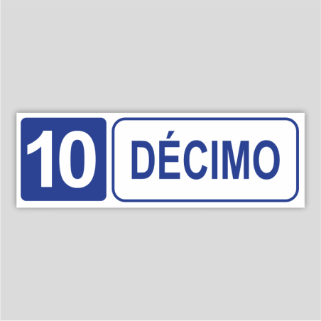 Cartel informativo, Décimo (Planta 10)