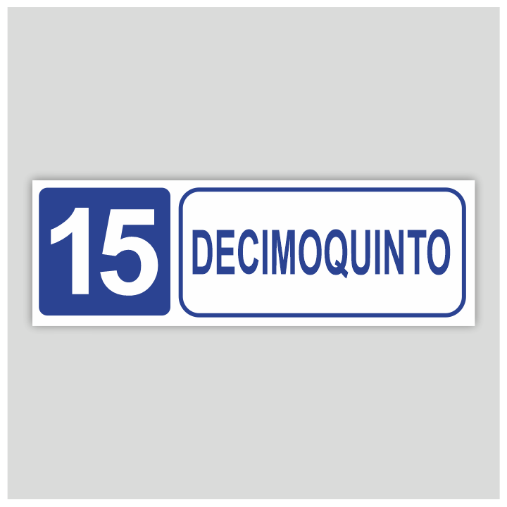 Cartel informativo de Decimoquinto (Planta 15)