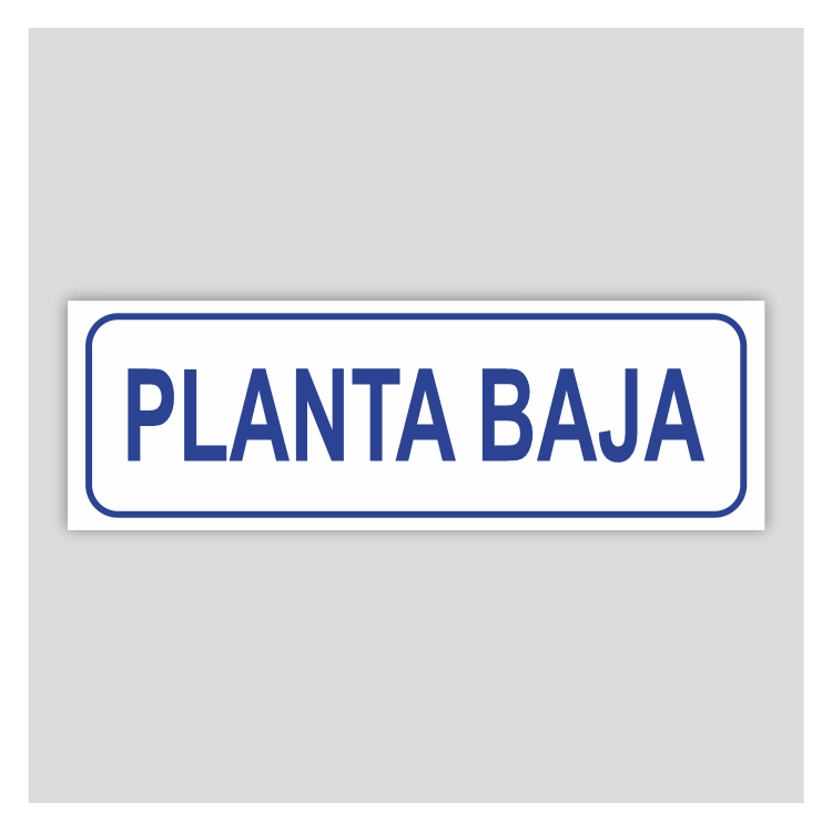 Planta Baja - Cartel informativo para edificios