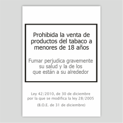 Cartell de prohibida la venda de productes del tabac a menors de 18 anys