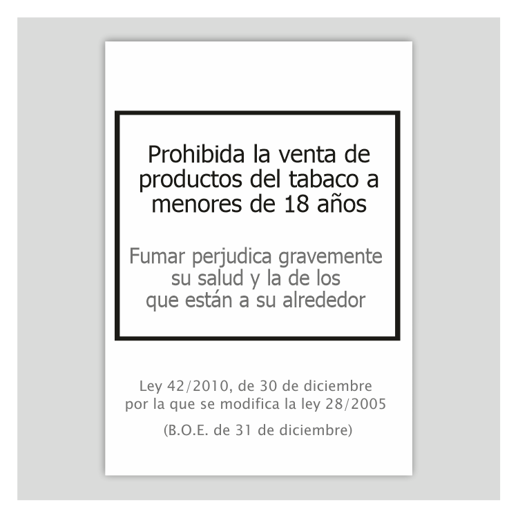 Cartell de prohibida la venda de productes del tabac a menors de 18 anys