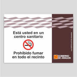 Esta usted en un centro sanitario - Prohibido fumar - Aragón
