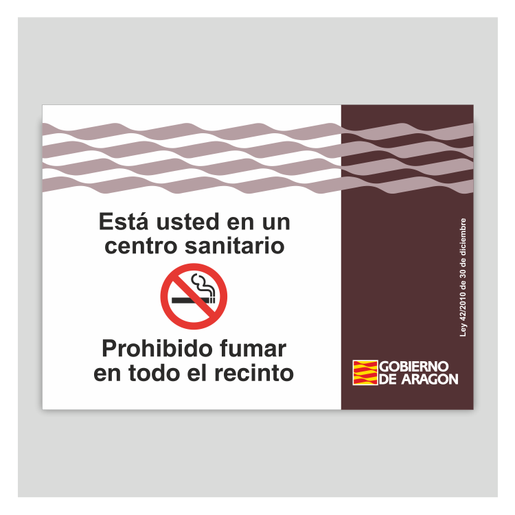 Esta usted en un centro sanitario - Prohibido fumar - Aragón