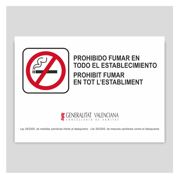 Prohibido fumar en todo el establecimiento - Valencia