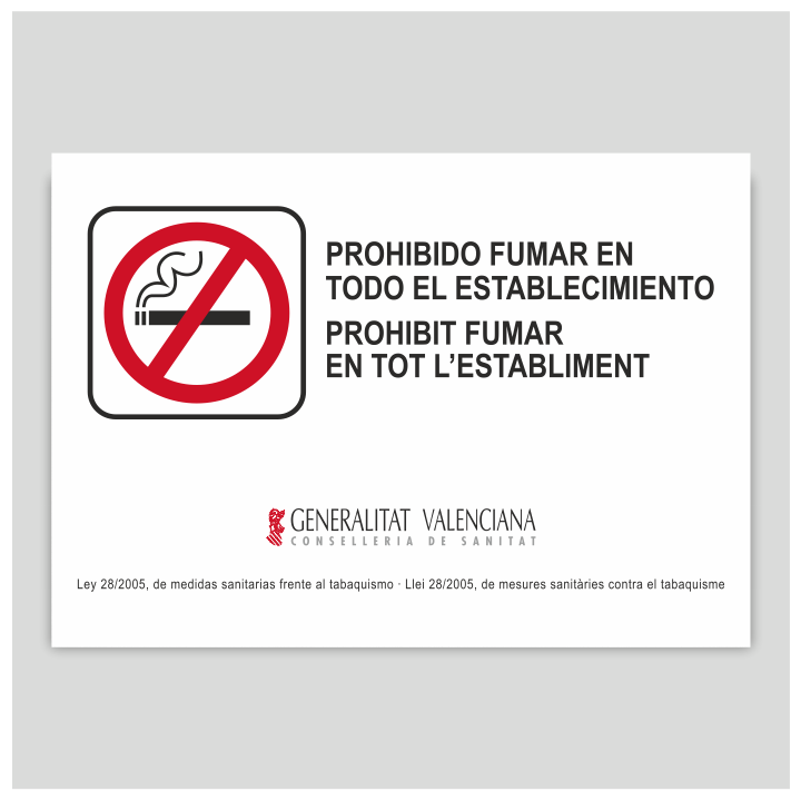 Prohibido fumar en todo el establecimiento - Valencia