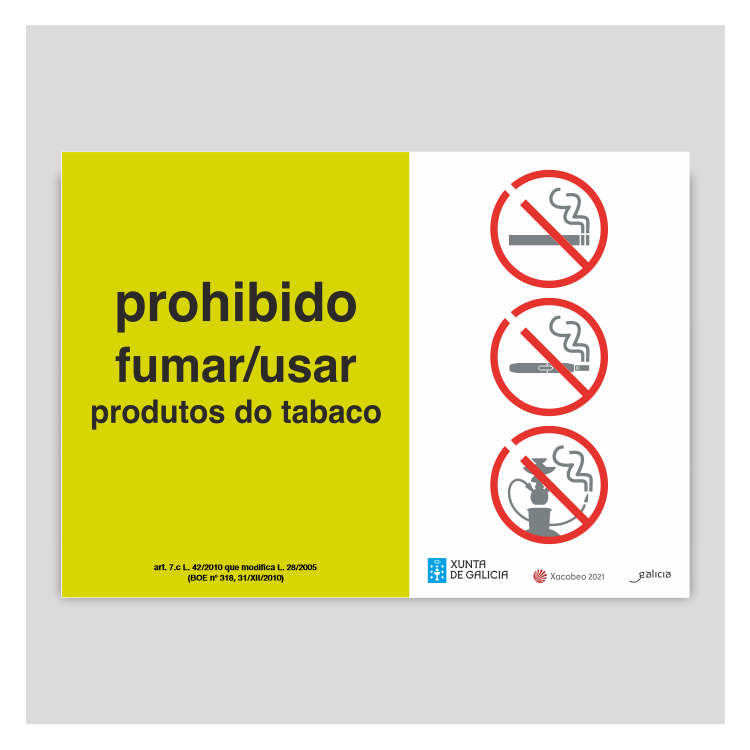 Prohibido fumar/usar produtos do tabaco - Galicia