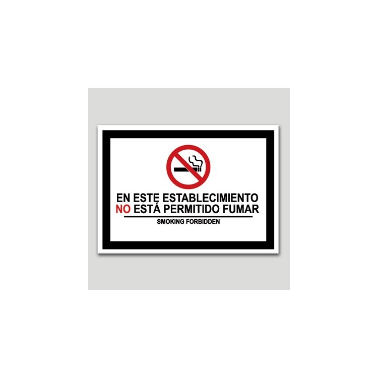 En este establecimiento no está permitido fumar En este establecimiento no está permitido fumar