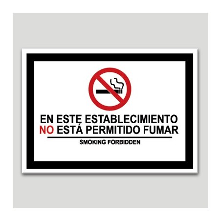 En este establecimiento no está permitido fumar