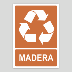 Cartel indicativo de reciclaje de madera