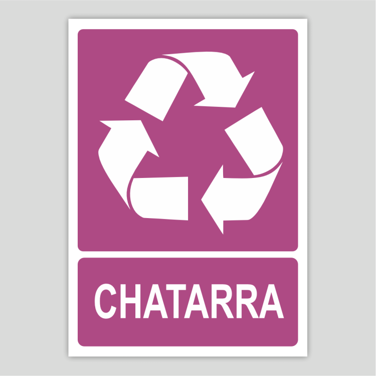 Cartel indicativo de reciclaje de chatarra