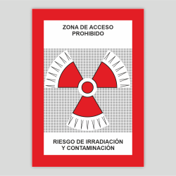 Zona de acceso prohibido - Riesgo de irradiación y contaminación