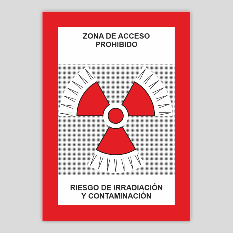 Zona d'accés prohibit - Riesgo d'irradiació i contaminació