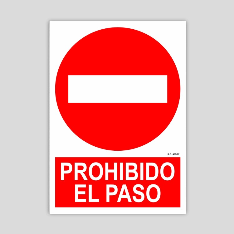 Cartel de prohibido el paso