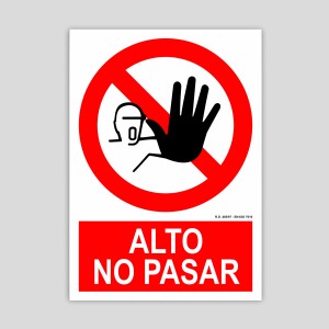 Cartel de alto no pasar