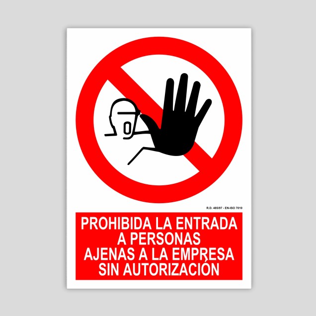 Sign prohibiting entry to people outside the company without authorization