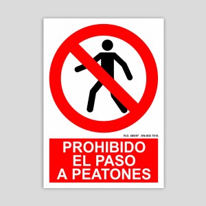 PR010 - Pedestrians prohibited