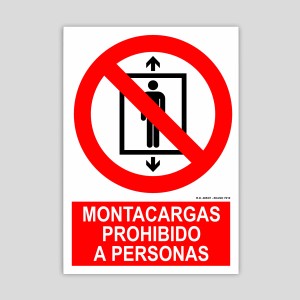 Cartel de montacargas prohibido a personas