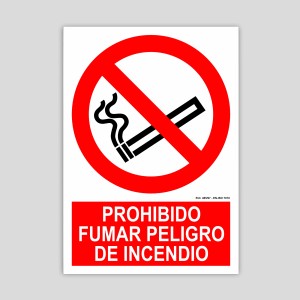 Cartel de prohibido fumar, peligro de incendio