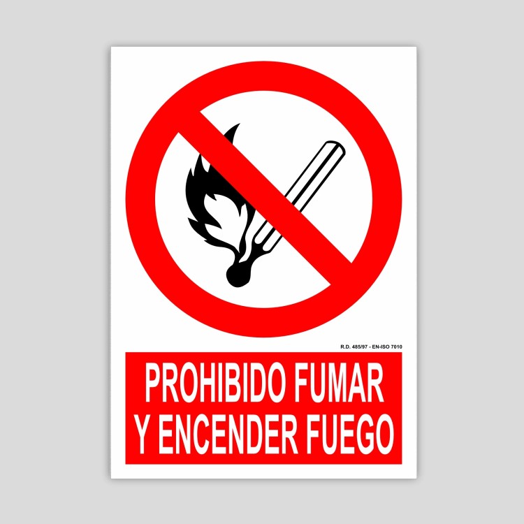 Cartel de prohibido fumar y encender fuego