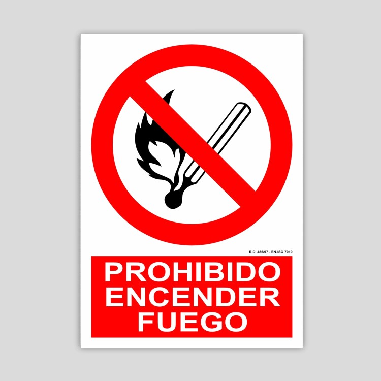 Sign prohibiting lighting fire