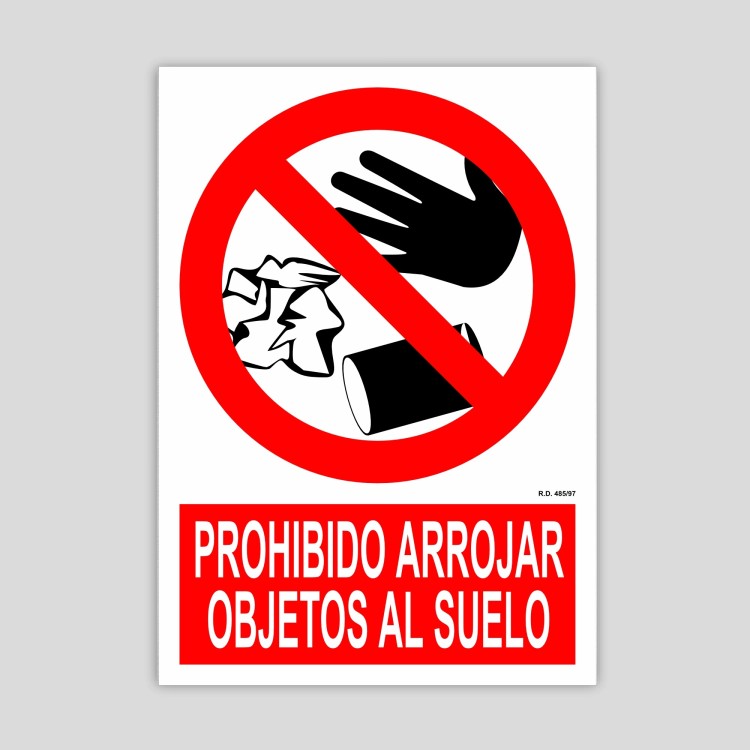 Cartel de Prohibido arrojar objetos al suelo