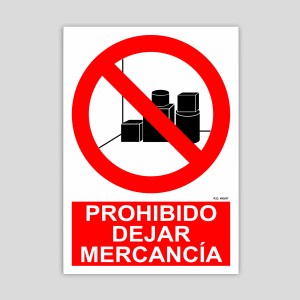 Cartel de Prohibido dejar mercancía