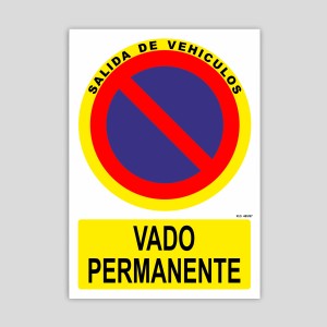 Cartel de Vado permanente