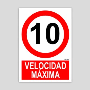 Cartel de Velocidad máxima 10