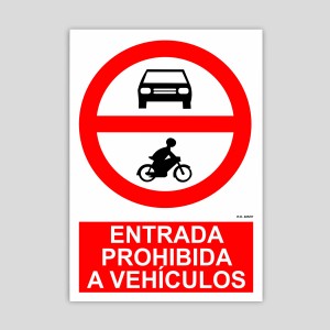 Cartell d'entrada prohibida a vehicles