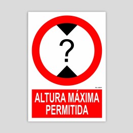 Maximum permitted height sign