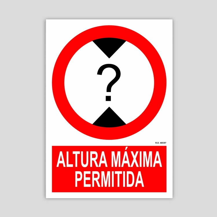 Maximum permitted height sign