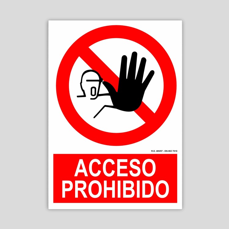 Cartel de Acceso prohibido