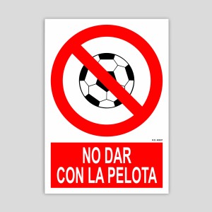 Cartel de No dar con la pelota