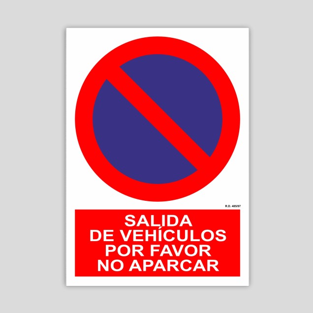 Cartel de salida de vehículos, por favor no aparcar