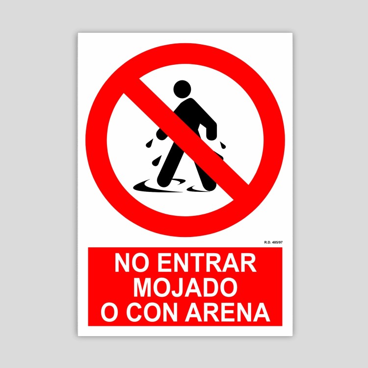 Cartel de no entrar mojado o con arena