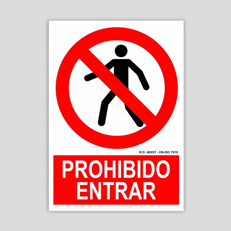 Cartel de prohibido entrar