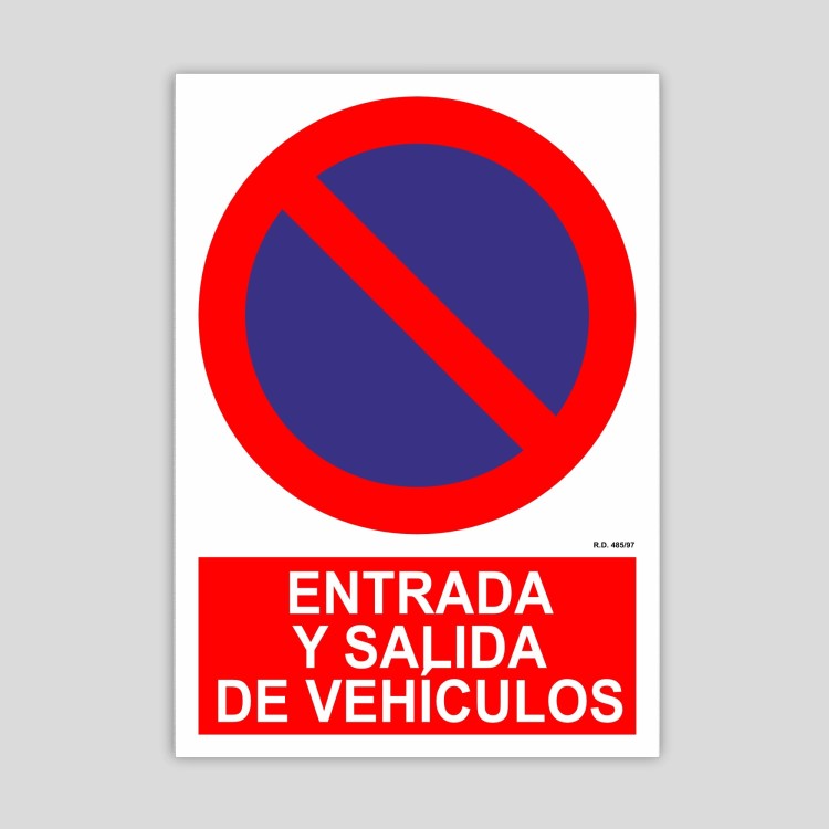 Cartel de entrada y salida de vehiculos