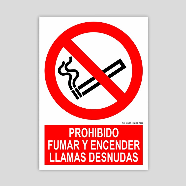 Cartel de Prohibido fumar y encender llamas desnudas