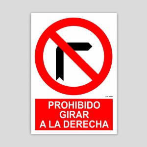 Cartel de prohibido girar a la derecha